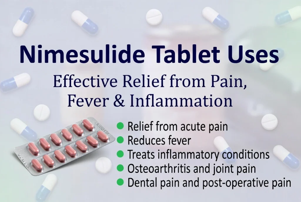 Nimesulide Tablet Uses in Urdu